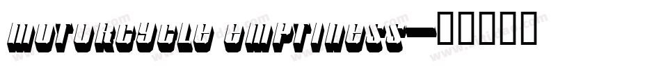 Motorcycle Emptiness字体转换